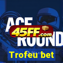 Trofeu bet